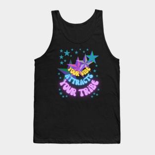 Your Vibe Attracts Tank Top